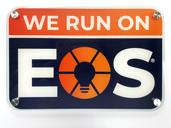 We Run On EOS Acrylic Sign image 0